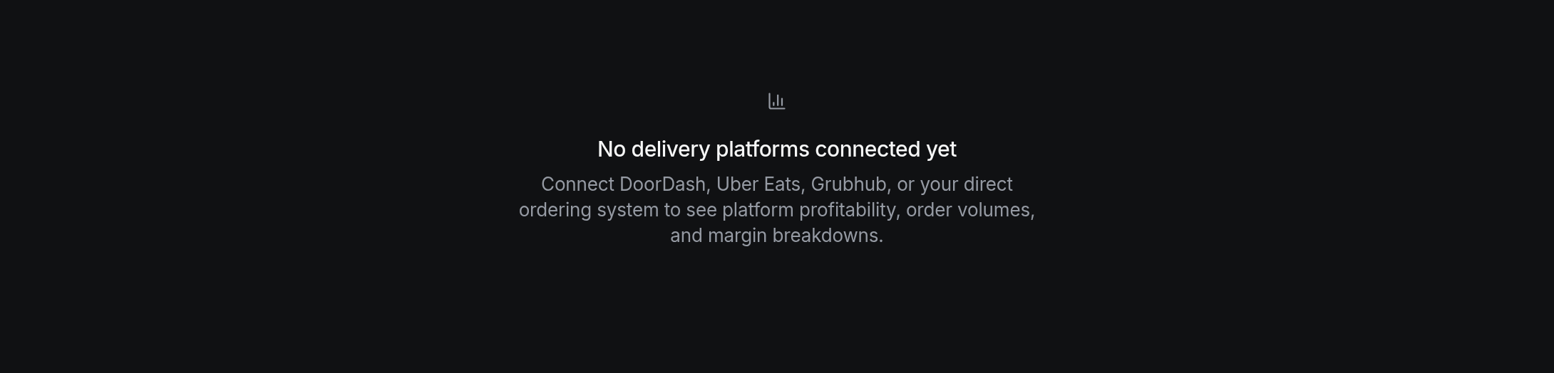 No delivery platforms connected yet